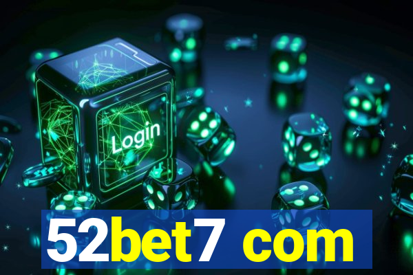 52bet7 com